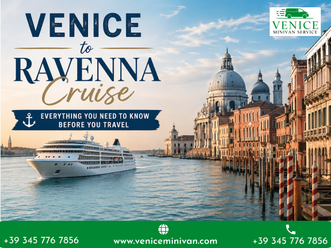 Venice to Ravenna Cruise: Everything You Need to Know Before You Travel